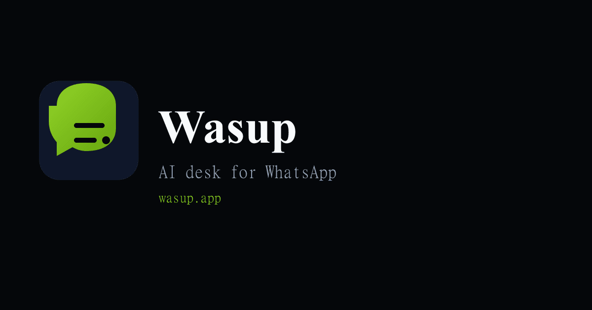 Wasup preview